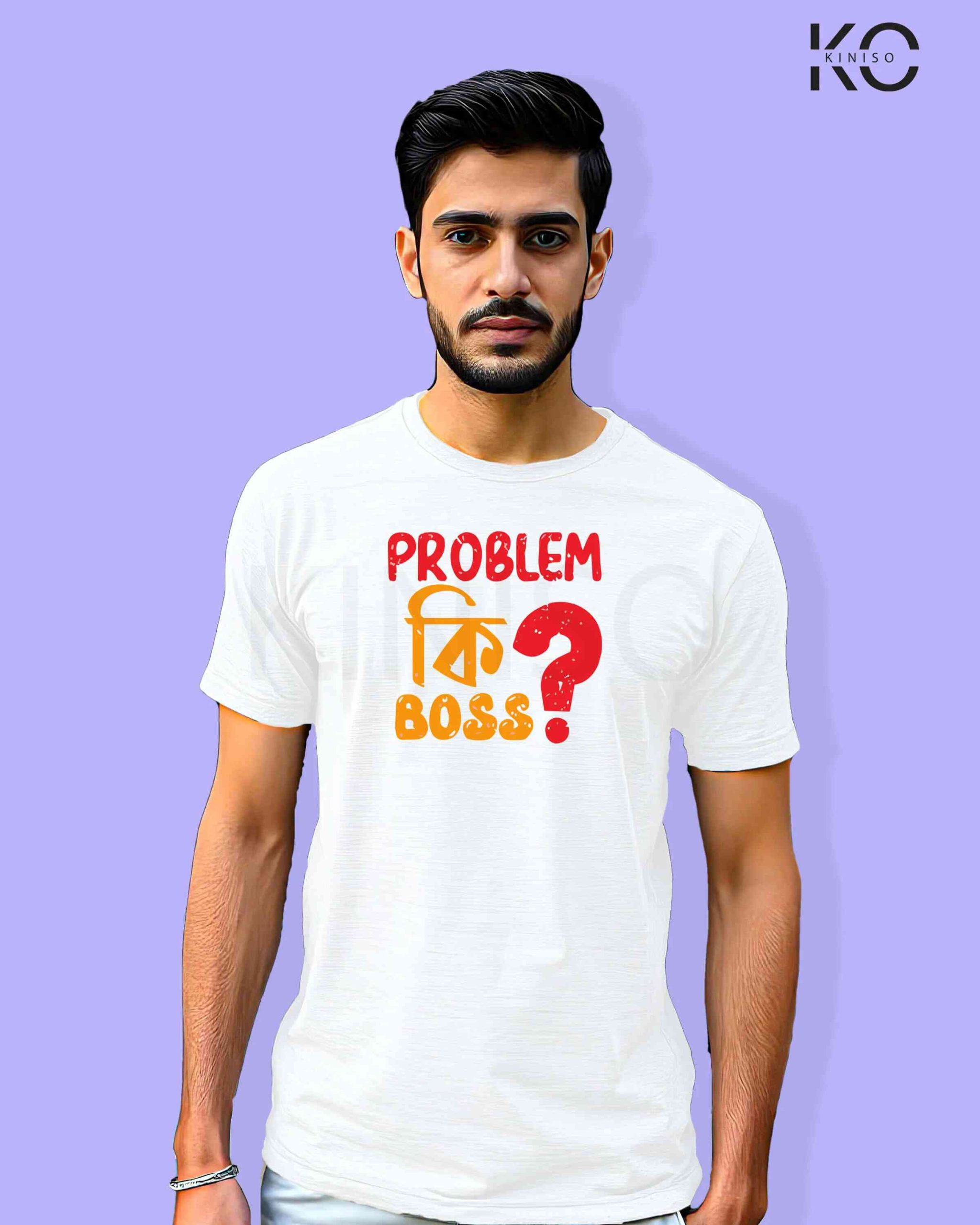 Problem ki Boss Bangla Quote Inspired Graphic Printed T-Shirts | Designed for Bangladeshi T-Shirt Lovers
